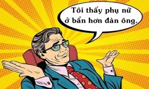 Phụ nữ ở bẩn hơn đàn ông là truyện cười hot nhất tuần