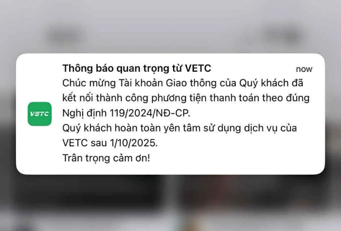 Thông báo của VETC khi đã định danh, liên kết ngân hàng. Ảnh: Phạm Hải