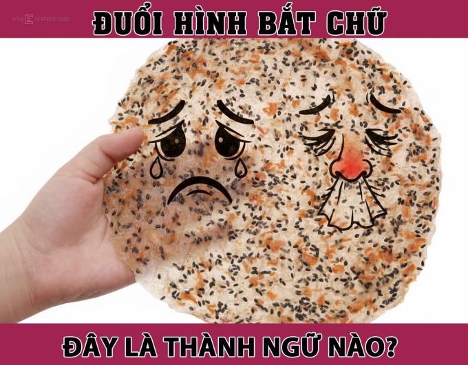 Đây là câu thành ngữ nào biểu hiện về cảm xúc?