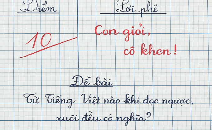 Từ Tiếng Việt nào khi đọc ngược, xuôi đều có nghĩa? Ảnh minh họa.