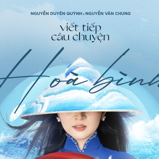 Viết tiếp câu chuyện hòa bình - Nguyễn Văn Chung