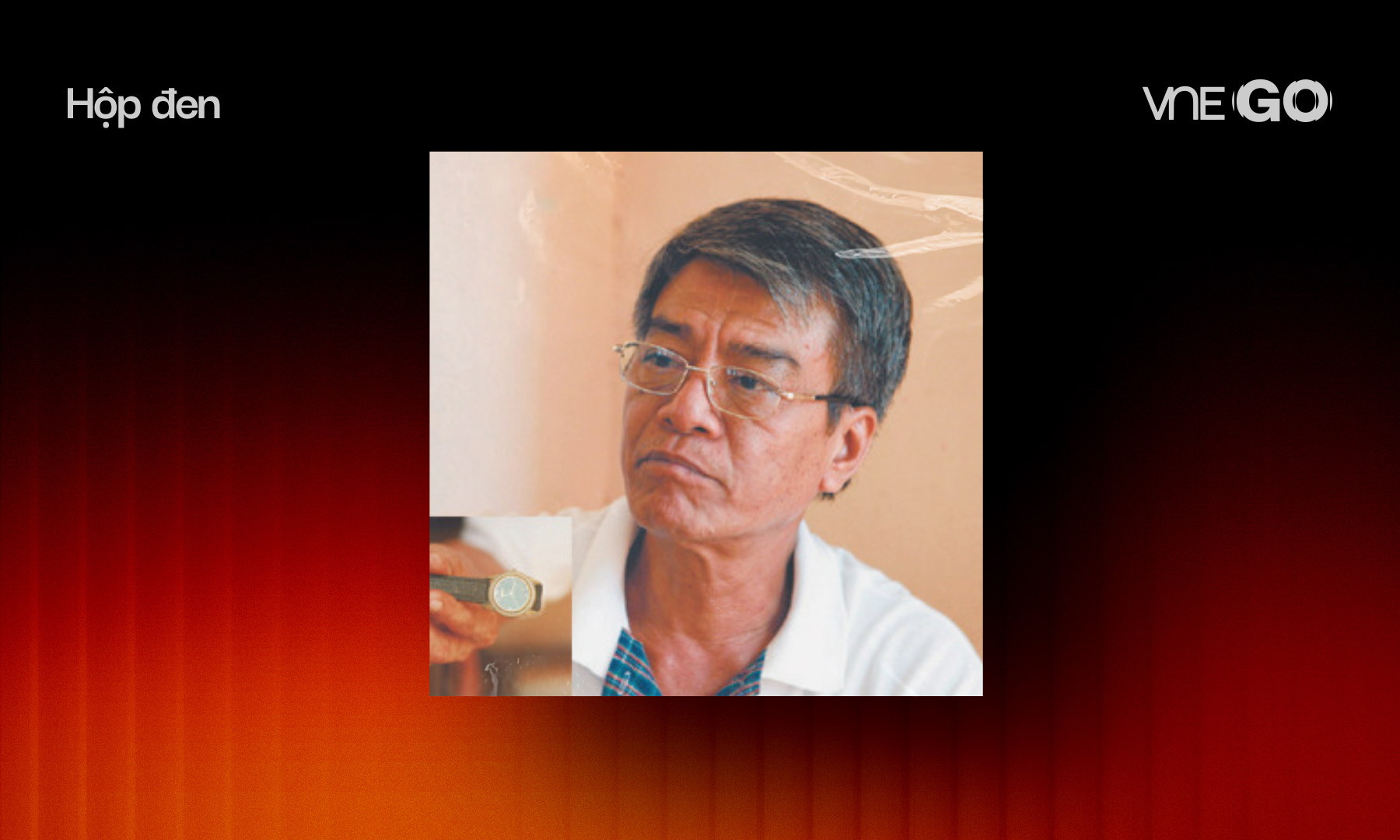 Hóa tử tù vì chiếc đồng hồ đánh rơi Hóa tử tù vì chiếc đồng hồ đánh rơi